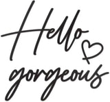 Hello Gorgeous メタルウォールデコレーション
